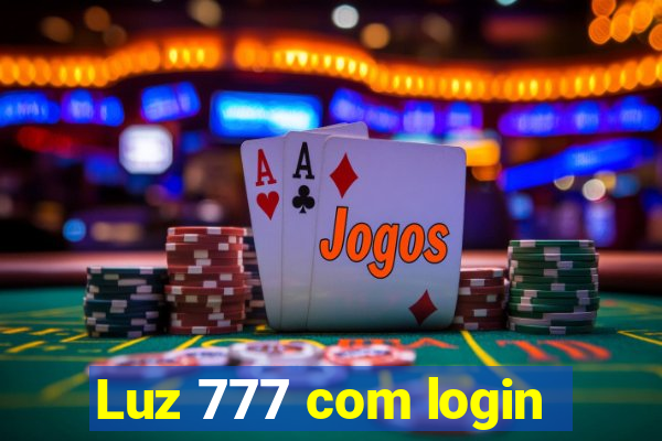 Luz 777 com login